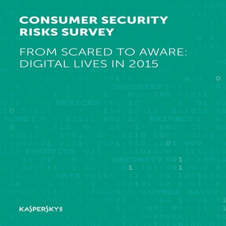 Kaspersky lab consumer_security_risks_survey_2015_eng