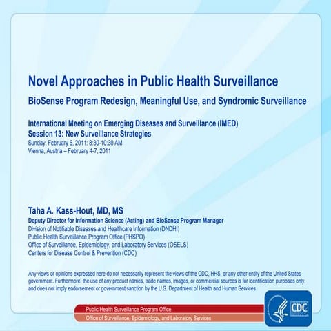 Novel Approaches in Public Health Surveillance