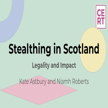 Sex, Drugs & Scotland's Health- The prevalence and impacts of stealthing (non...