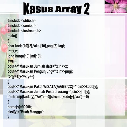 Penggunaan Array pada Studi Kasus Pemograman C==