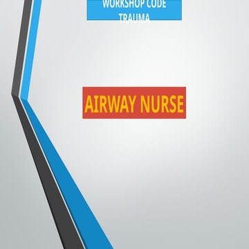 kasus code trauma airway nurse kasus code trauma kasus code trauma.pptx