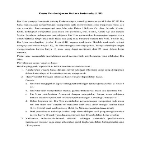 Kasus pembelajaran bahasa indonesia di sd