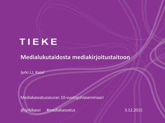 Mediakasvatus.nyt Heta Mulari | PPT