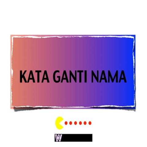  Kata ganti nama
