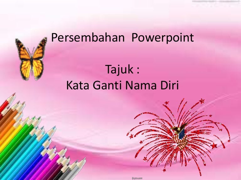 Kata Ganti Nama Diri