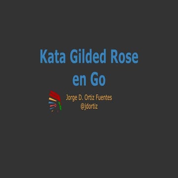 Kata gilded rose en Golang