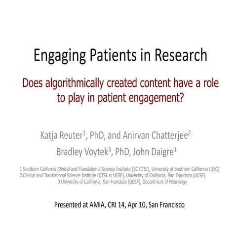 Engaging Patients in Research: Does algorithmically created content have a ro...