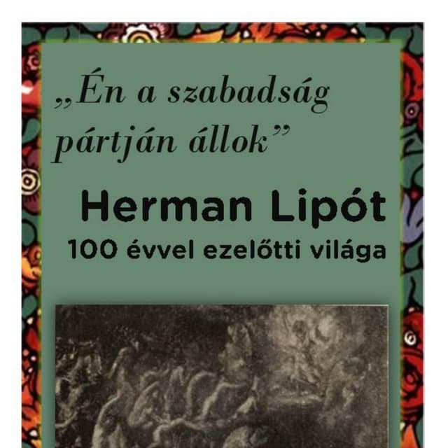 Herman Lipót 100 évvel ezelőtti világa - Katalógus