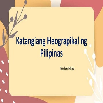 Katangiang heograpikal ng pilipinas