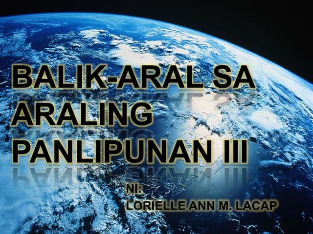Katangiang pisikal ng daigdig - quarter 1 - balikaral - world history