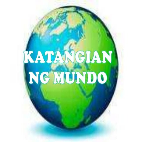 Katangian ng mundo