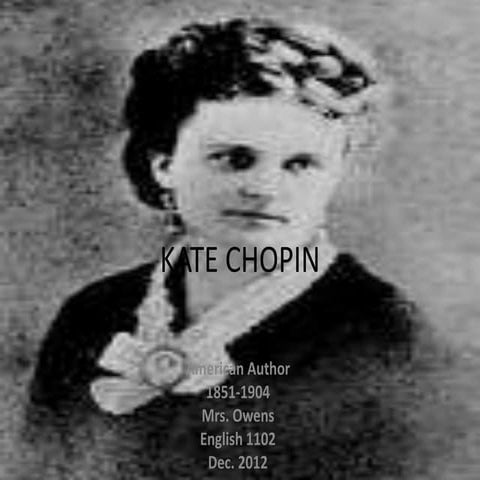 Kate chopin