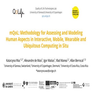 mQoL: Methodology for Assessing and Modeling Human Aspects in Interactive, Mo...