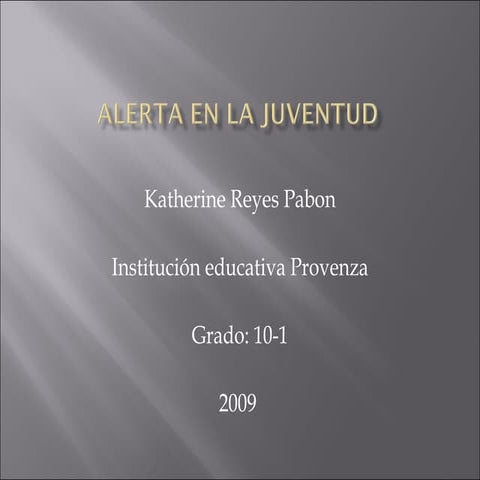 Juventud serios problemas