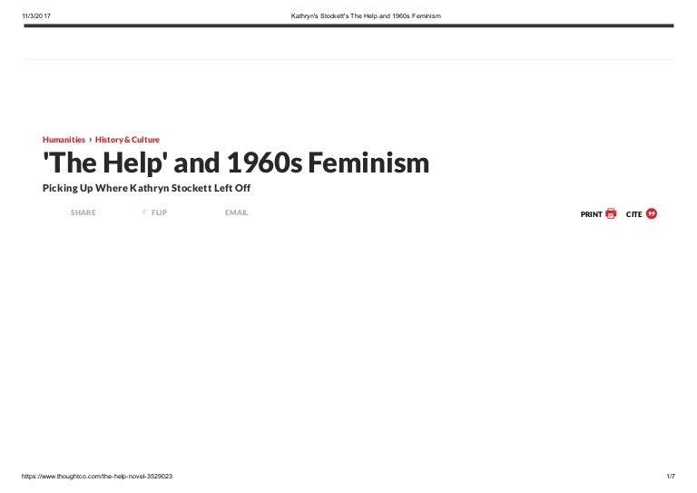 Kathryn S Stockett S The Help And 1960s Feminism