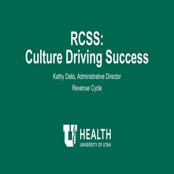 U of U Health's Revenue Cycle Team: Culture Driving Success