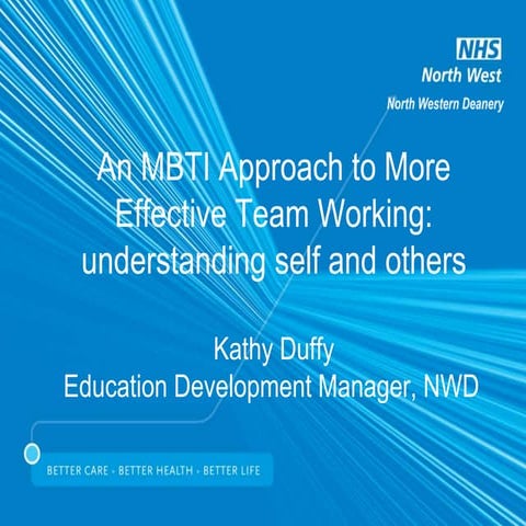 Kathy Duffy - An MBTI approach to more effective team working FINAL.ppt
