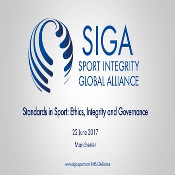 Standards in Sport: Ethics, Integrity and Governance 22/06/2017