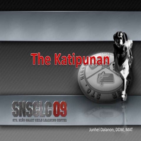 Katipunan 090914212453-phpapp02