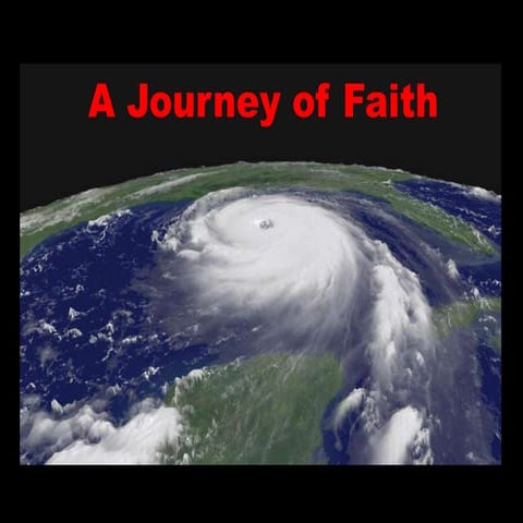 Katrina  A Journey Of Faith 061011 B