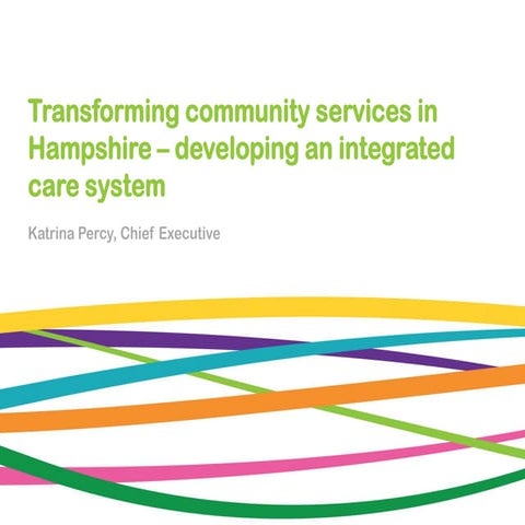 Katrina Percy: Working with partners to deliver high quality health and socia...