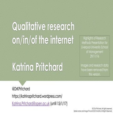 Qualitative research on the internet: highlights