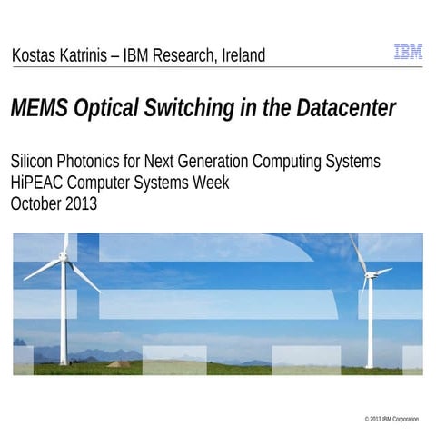 Optical Switching in the Datacenter
