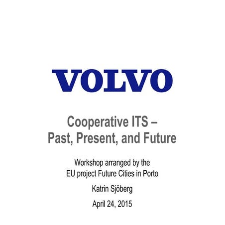 Workshop on Vehicular Networks and Sustainable Mobility Testbed - Katrin sjöb...