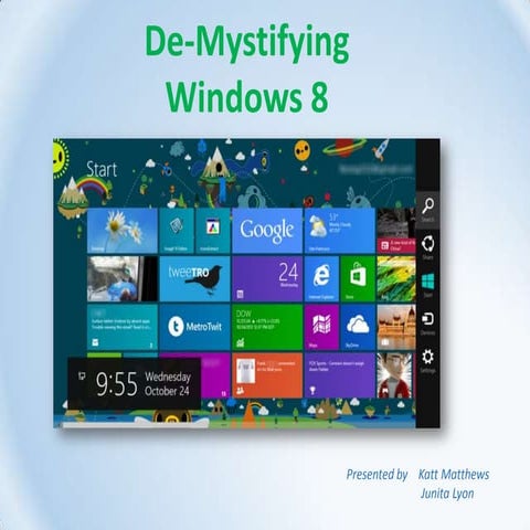Introduction to Windows 8