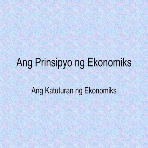 Katuturan ng Ekonomiks.ppt