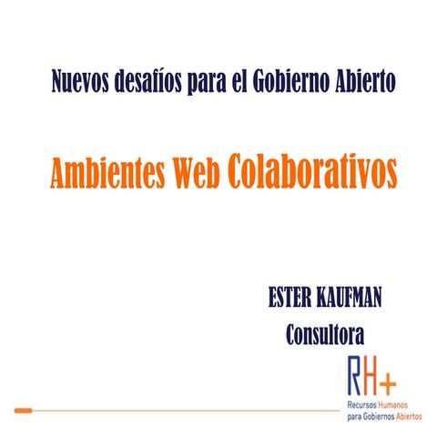 RH+ / presentación de Ester Kaufman