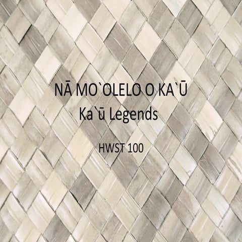 Kau moolelo | PPT