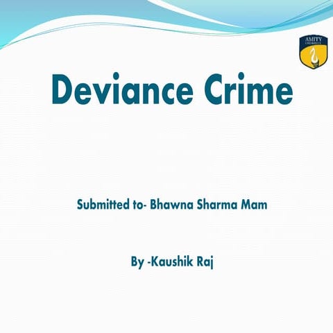  ppt deviance crime
