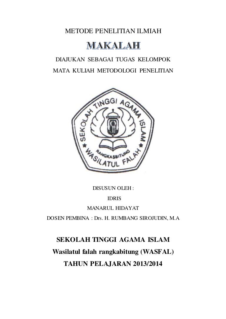 Kaver makalah METODE PENELITIAN ILMIAH