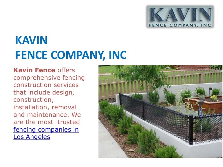 Kavin Fence Company, Inc Los Angeles 