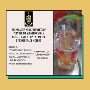 preparation and evaluation of polyherbal scented candle using volatile oils e...