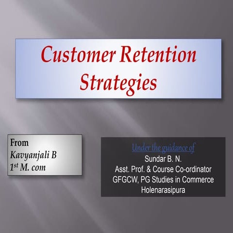 Customer Retention Strategies 