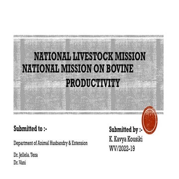 National livestock mission national mission on bovine production | PPTX