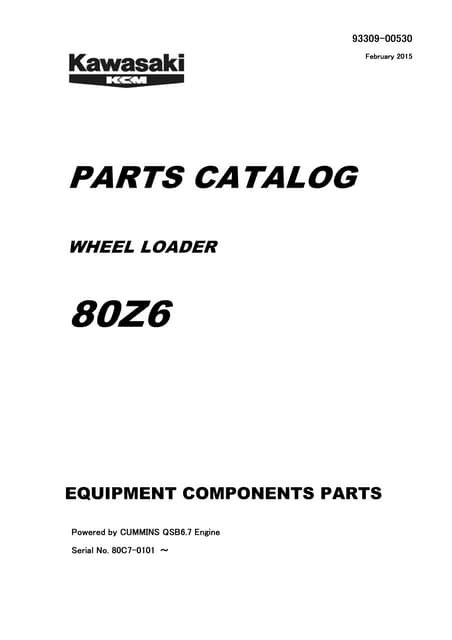 Kawasaki 80Z6 WHEEL LOADER Equipment Components Parts Catalogue