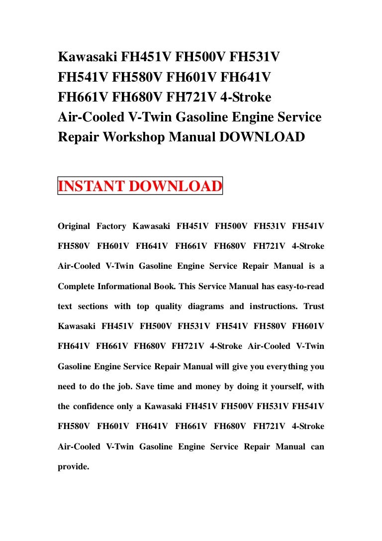 Kawasaki fh451 v fh500v fh531v fh541v fh580v fh601v fh641v fh661v fh6…