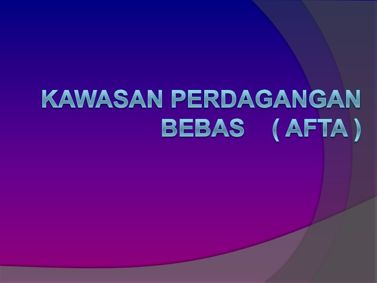 Kawasan Perdagangan Bebas Afta