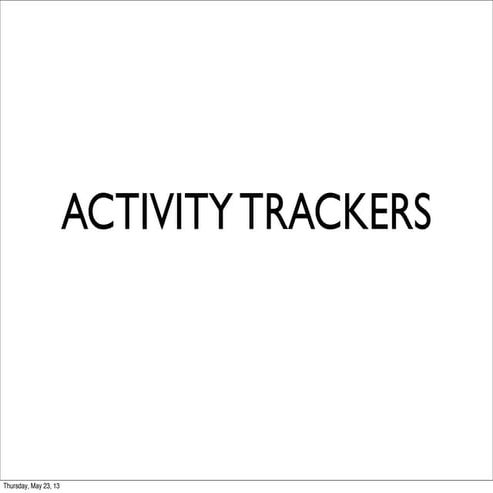 Activity Trackers
