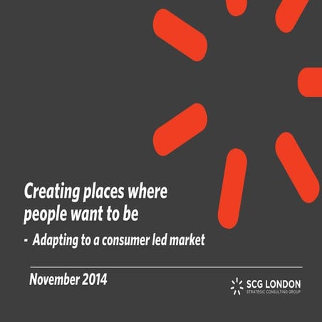 Creating places where people want to be 