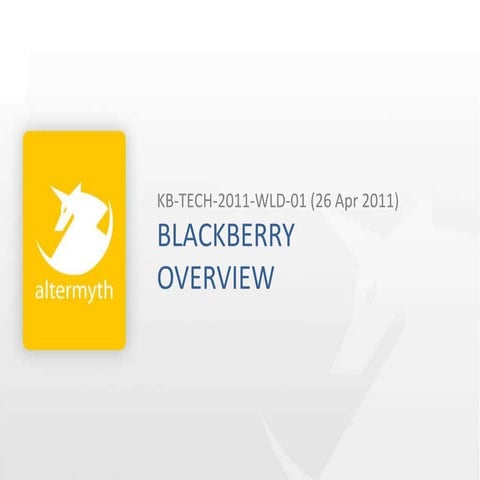 Kb tech-2011-wld-01-blackberry