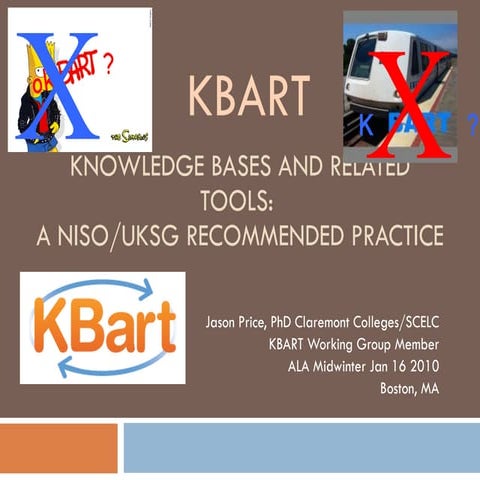 Link Resolvers, Knowledgebases and the KBART Working Group | PPTX