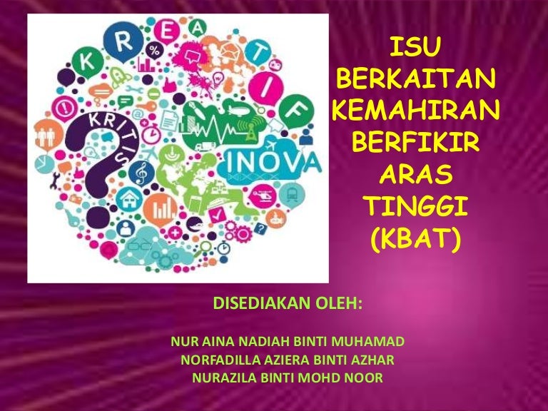 Kemahiran Berfikir Aras Tinggi (KBAT)