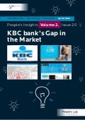 KBC Bank’s Gap In The Market: People’s Insights Volume 2, Issue 20