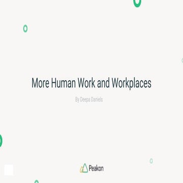 More Human Work and Workplaces