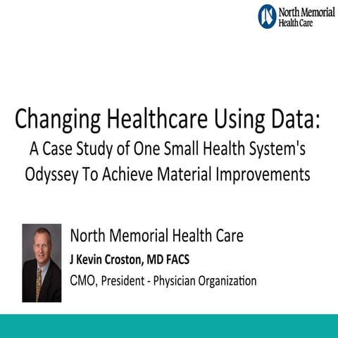 Changing Healthcare Using Data