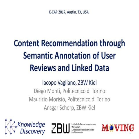 Content Recommendation through Semantic Annotation of User Reviews and Linked...